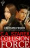 [Crossing Forces 01] • Collision Force